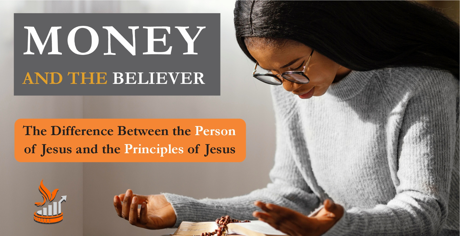 THE DIFFERENCE BETWEEN THE PERSON OF JESUS AND THE PRINCIPLE OF JESUS